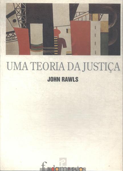 Uma Teoria Da Justiça (1993)