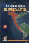 La Vida Religiosa En América Latina