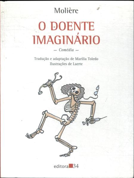 O Doente Imaginário (adaptado)