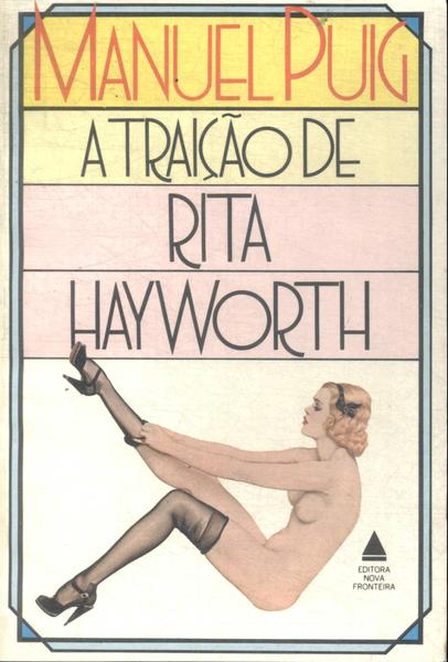 A Traição De Rita Hayworth