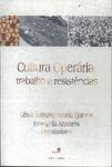 Cultura Operária: Trabalho E Resistências