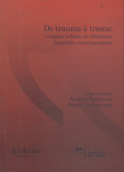 Do Trauma À Trama