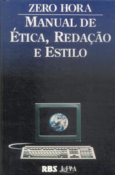 Manual De Ética, Redação E Estilo