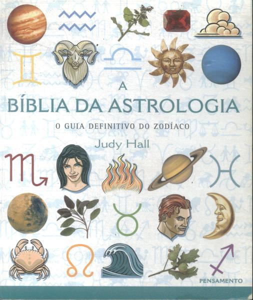 A Bíblia Da Astrologia
