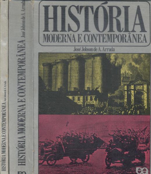 História Moderna E Contemporânea (2 Volumes)
