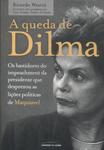 A Queda De Dilma