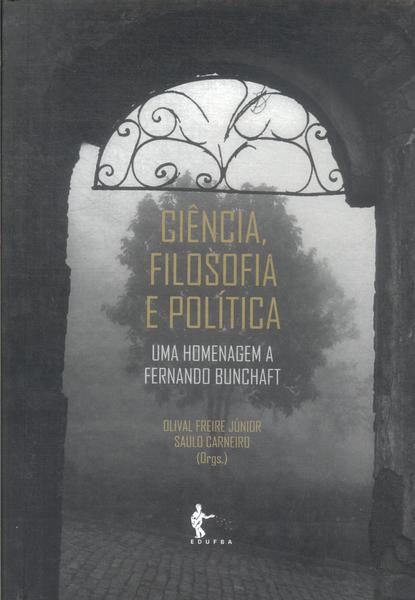 Ciência, Filosofia E Política