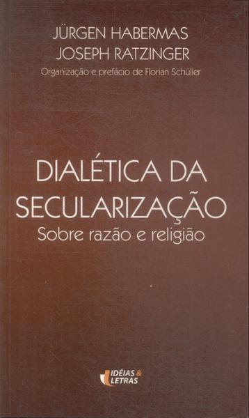 Dialética Da Secularização