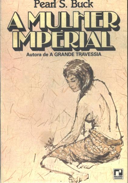 A Mulher Imperial