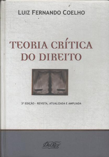 Teoria Crítica Do Direito (2003)