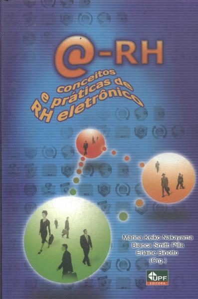 E-rh: Conceitos E Práticas De Rh Eletrônico