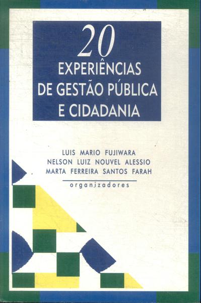 20 Experiências De Gestão Pública E Cidadania