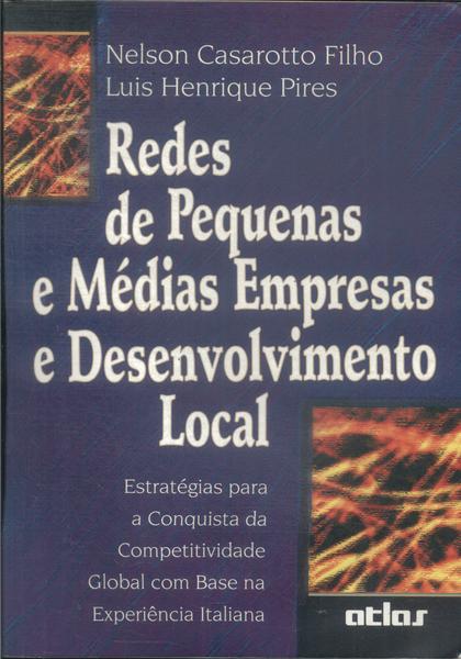 Redes De Pequenas E Médias Empresas E Desenvolvimento Local (1999)