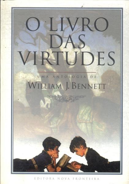 O Livro Das Virtudes