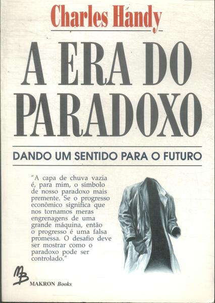 A Era Do Paradoxo