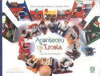 Aconteceu Na Escola: Um Dia De Princesa