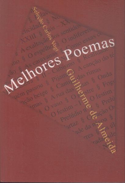 Melhores Poemas De Guilherme De Almeida
