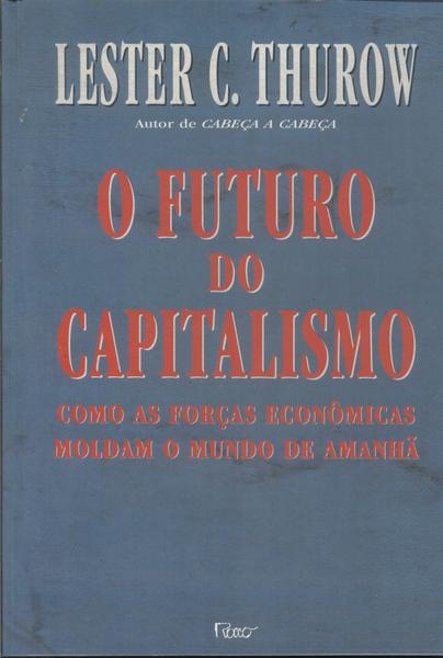 O Futuro Do Capitalismo