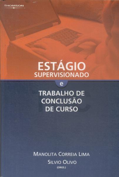 Estágio Supervisionado E Trabalho De Conclusão De Curso