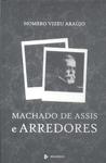 Machado De Assis E Arredores