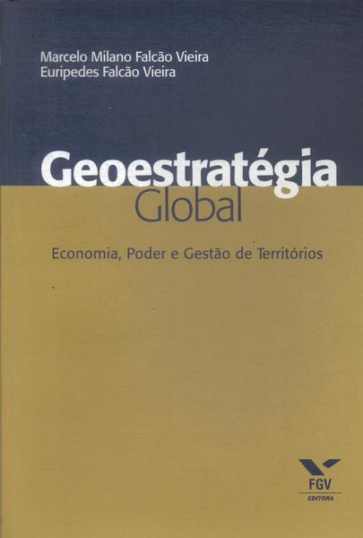 Geoestratégia Global