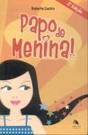 Papo De Menina