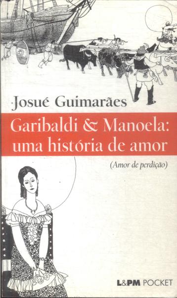 Garibaldi E Manoela
