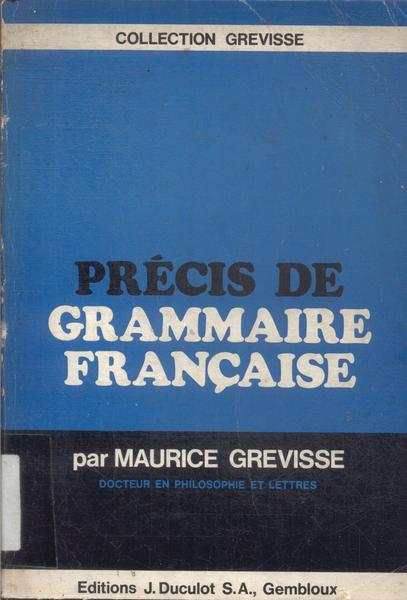 Précis De Grammaire Française (1969)