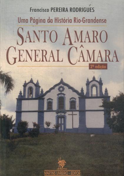 Santo Amaro: General Câmara