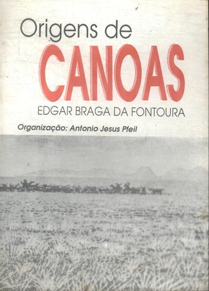 Origens De Canoas