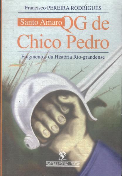 Santo Amaro: Qg De Chico Pedro