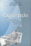 Capitalização: Histórico, Conceitos, Perspectivas