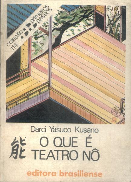 O Que É Teatro Nô