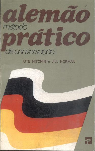 Alemão Método Prático De Conversação (1988)