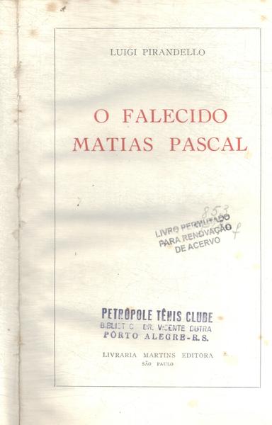 O Falecido Matias Pascal