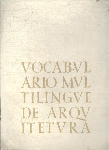 Vocabulario Multilingüe De Arquitetura (1962)