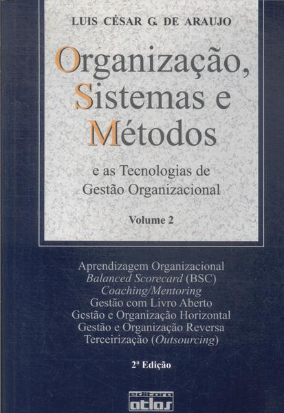 Organização, Sistemas E Métodos Vol 2