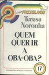 Quem Quer Ir A Oba-oba?