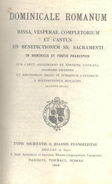 Dominicale Romanum: Missa, Vesperae, Completorium Et Cantus