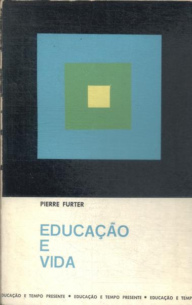 Educação E Vida