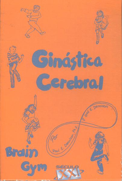 Brain Gym, Ginástica Cerebral