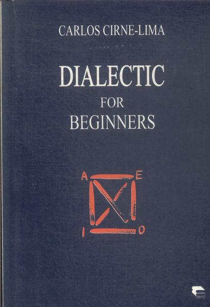 Dialectic For Beginners