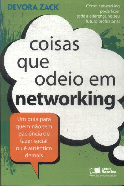 Coisas Que Odeio Em Networking