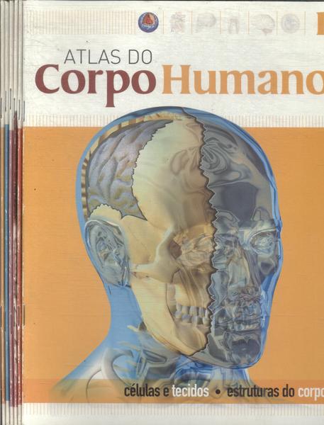 Atlas Do Corpo Humano (6 Volumes)