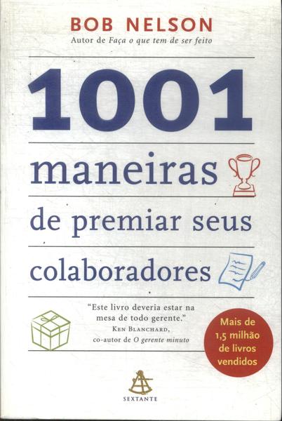 1001 Maneiras De Premiar Seus Colaboradores