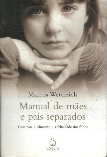 Manual De Mães E Pais Separados