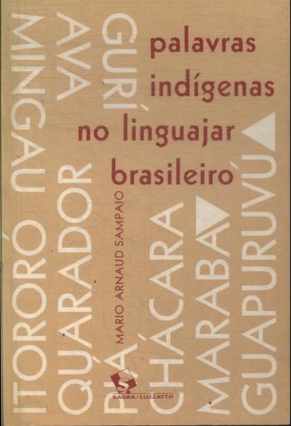 Palavras Indígenas No Linguajar Brasileiro (1995)