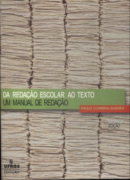 Da Redação Escolar Ao Texto (2003)