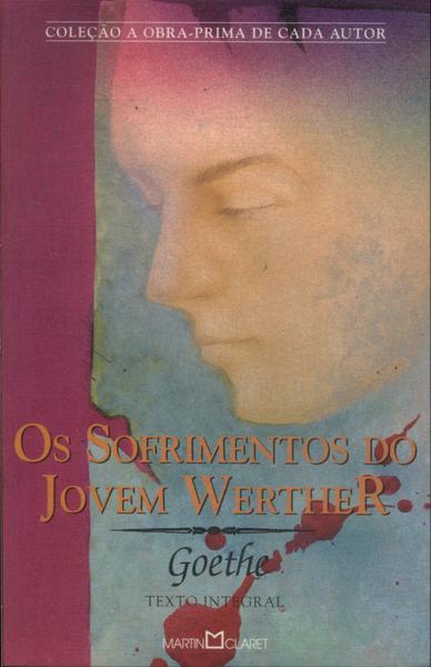 Os Sofrimentos Do Jovem Werther