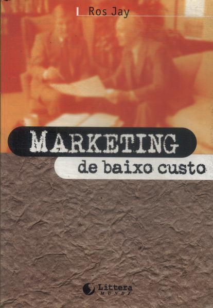 Marketing De Baixo Custo (2000)